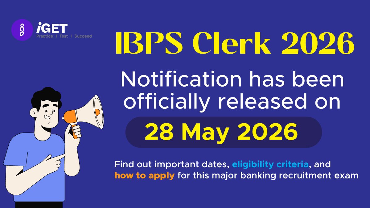 IBPS Clerk 2026 Notification Released on 28 May – Key Details