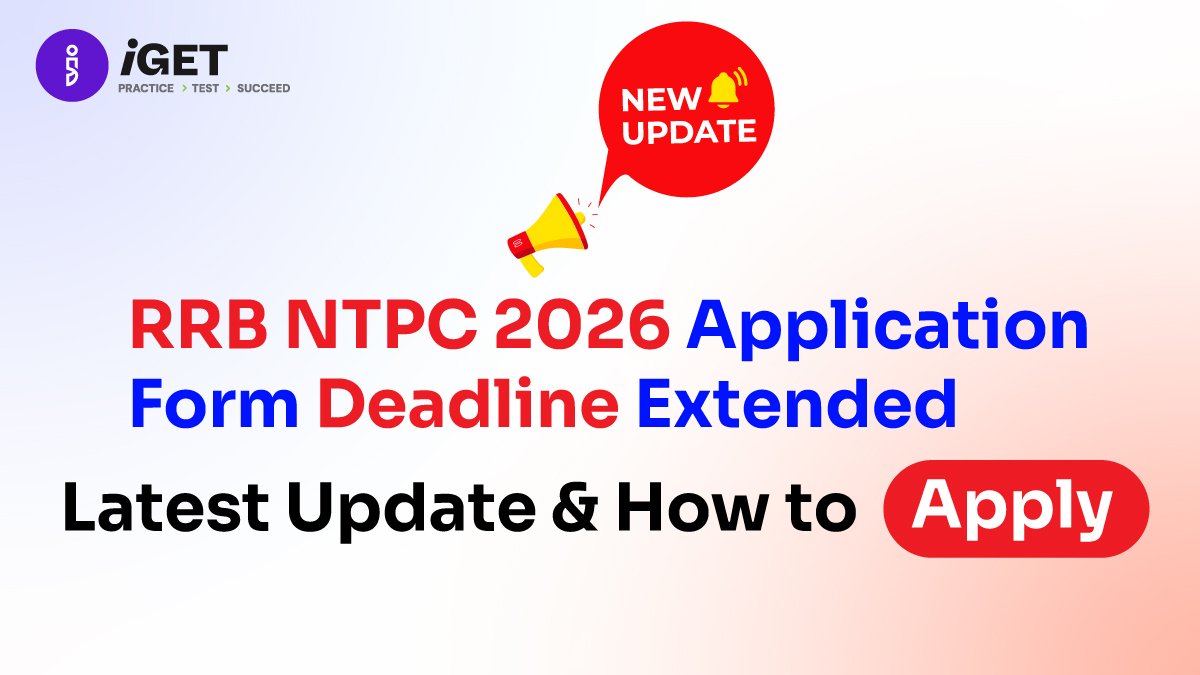 RRB NTPC 2026 Application Form Deadline Extended: Latest Update & How to Apply