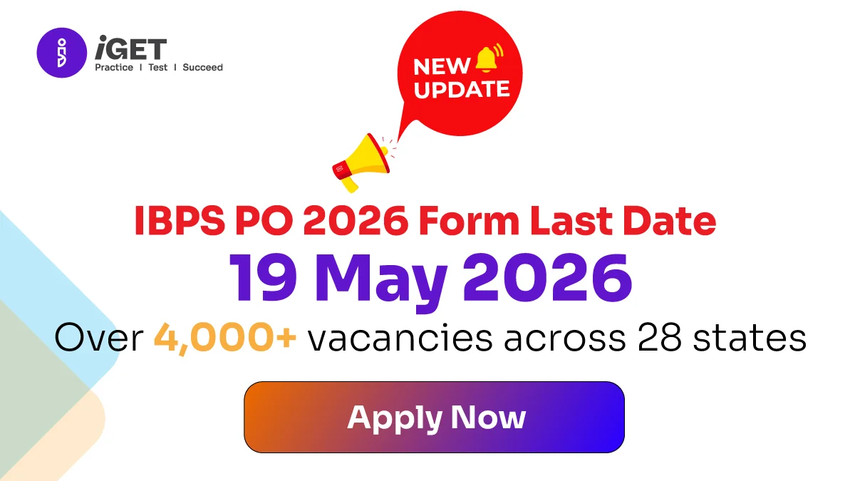 IBPS PO 2026 Form Last Date 19 May — Complete Guide + How to Apply