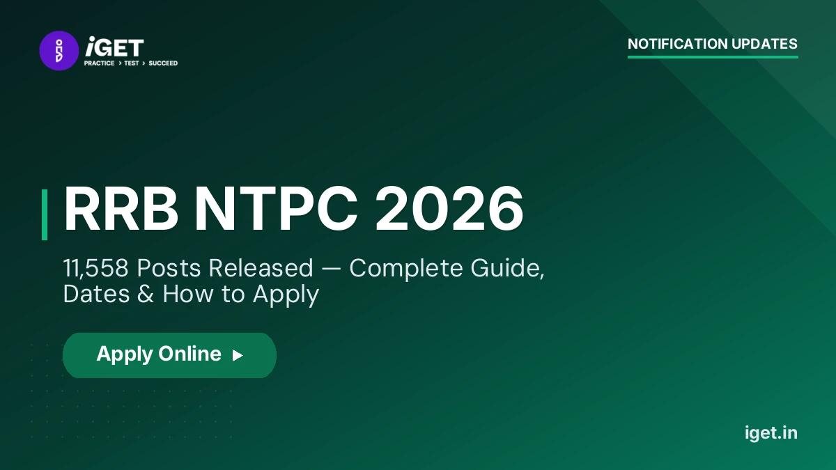 RRB NTPC 2026: 11,558 Posts Released — Complete Guide, Dates & How to Apply