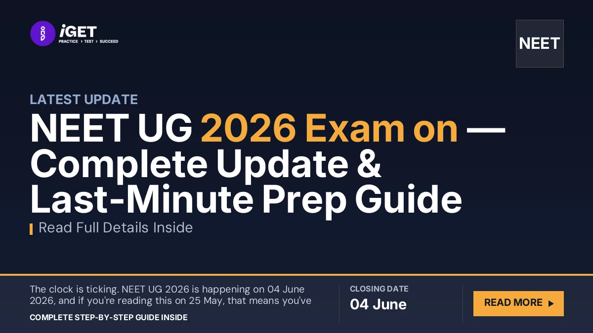 NEET UG 2026 Exam on 04 June — Complete Update & Last-Minute Prep Guide