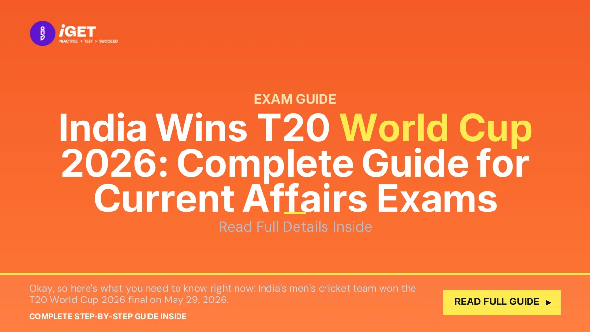 India Wins T20 World Cup 2026: Complete Guide for Current Affairs Exams