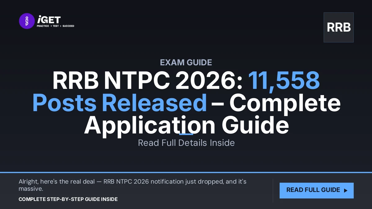 RRB NTPC 2026: 11,558 Posts Released – Complete Application Guide
