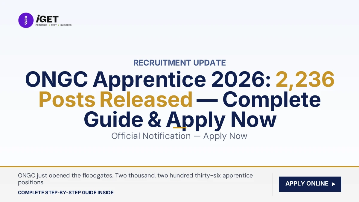 ONGC Apprentice 2026: 2,236 Posts Released — Complete Guide & Apply Now